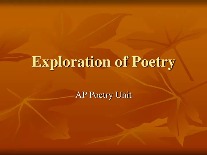 exploration of poetry