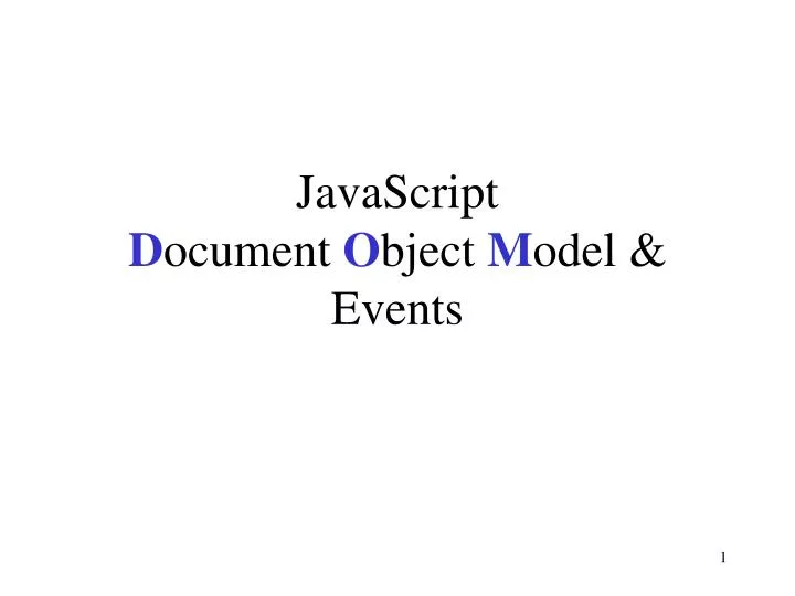 javascript d ocument o bject m odel events