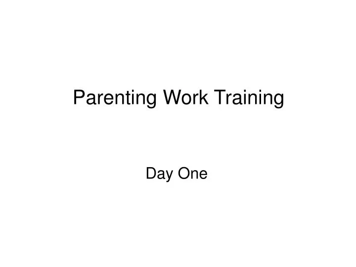 parenting work training