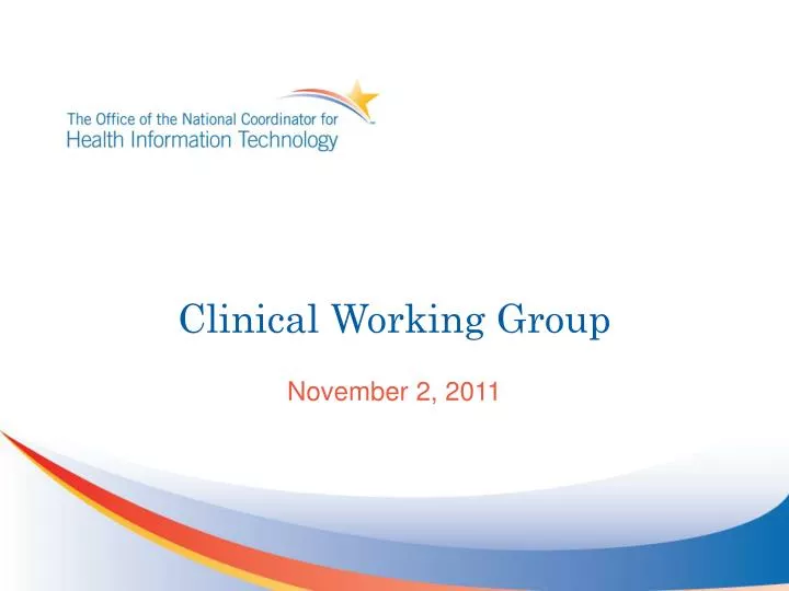 clinical working group