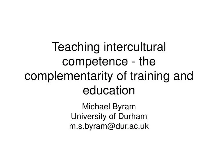teaching intercultural competence the complementarity of training and education