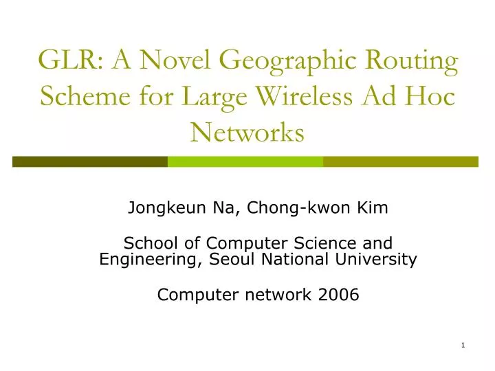 glr a novel geographic routing scheme for large wireless ad hoc networks