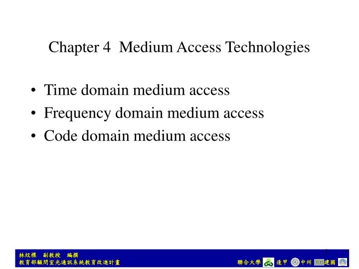 chapter 4 medium access technologies