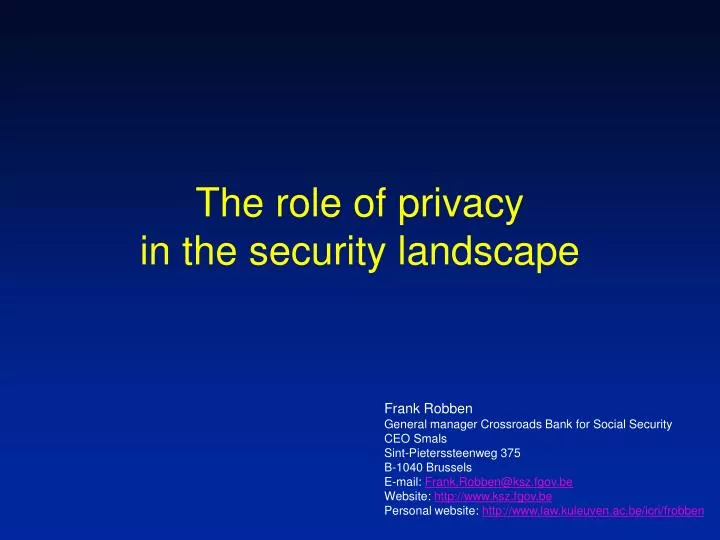 the role of privacy in the security landscape