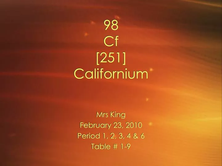 98 cf 251 californium