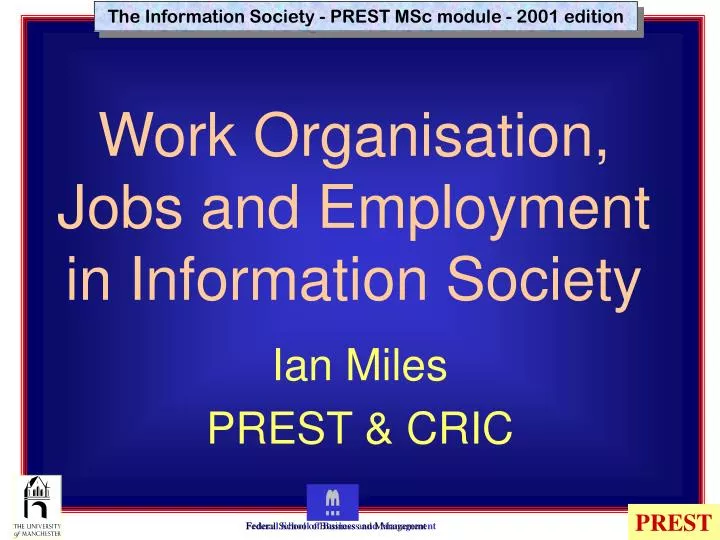work organisation jobs and employment in information society