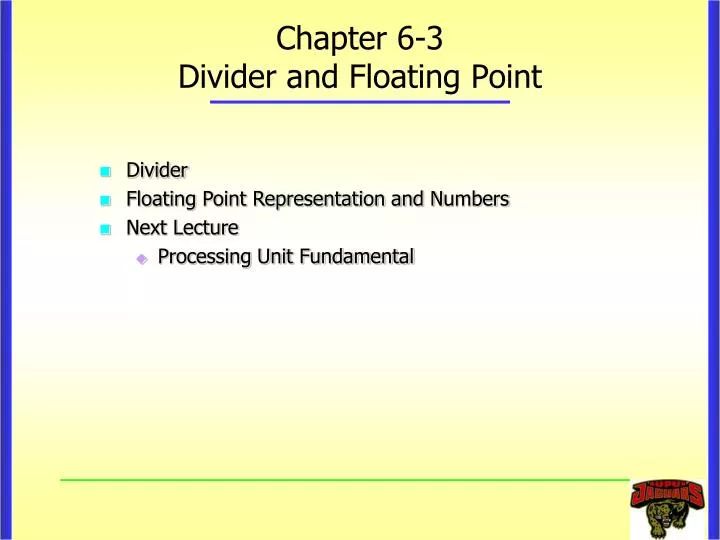 chapter 6 3 divider and floating point
