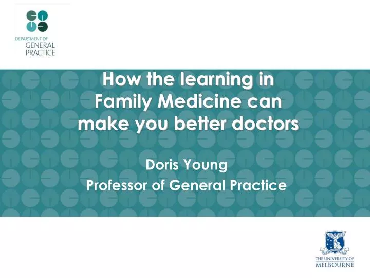 how the learning in family medicine can make you better doctors