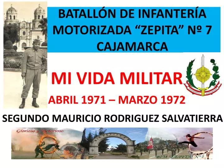 batall n de infanter a motorizada zepita n 7 cajamarca