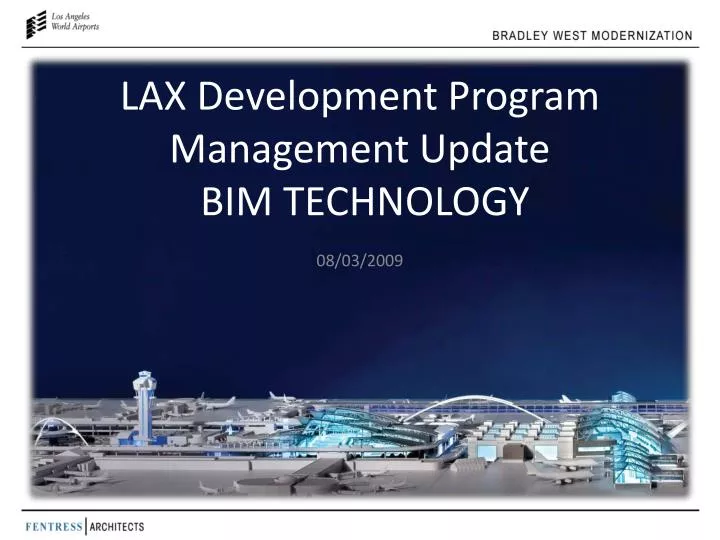 lax development program management update bim technology