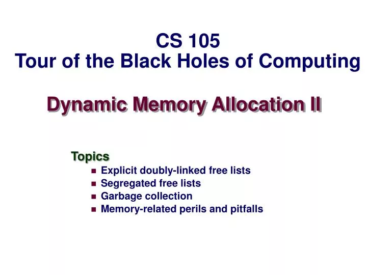dynamic memory allocation ii