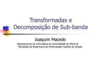 transformadas e decomposi o de sub banda