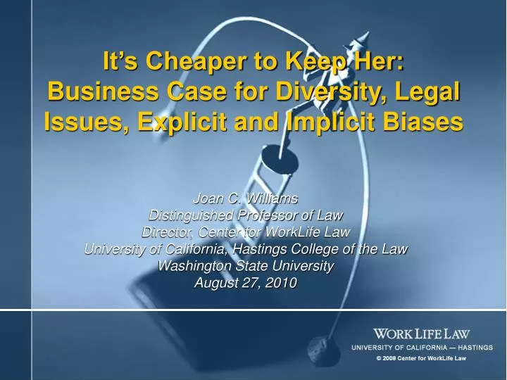 it s cheaper to keep her business case for diversity legal issues explicit and implicit biases
