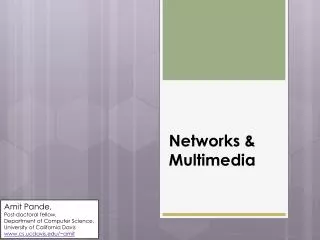 Networks &amp; Multimedia