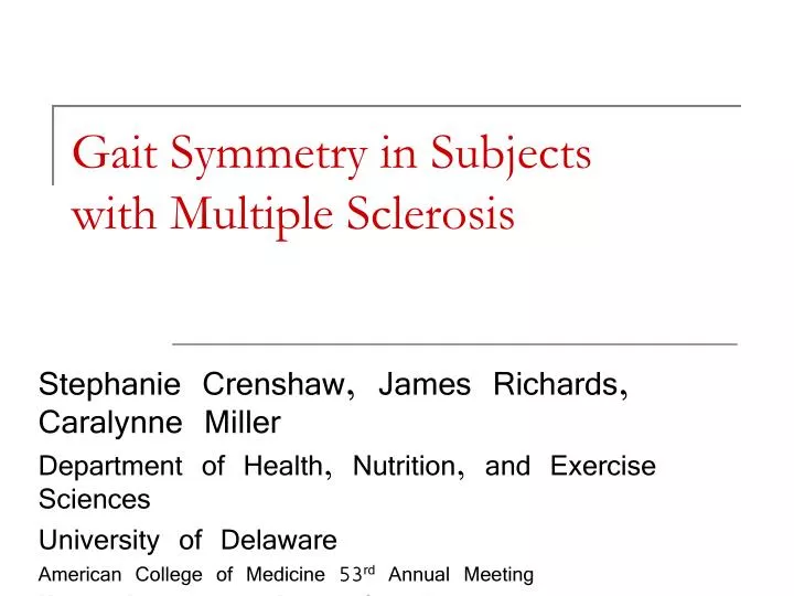 gait symmetry in subjects with multiple sclerosis