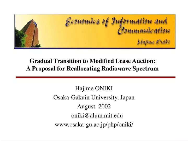 gradual transition to modified lease auction a proposal for reallocating radiowave spectrum