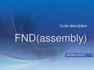 FND(assembly)