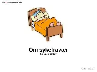om sykefrav r for ledere p usit