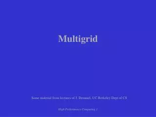 Multigrid