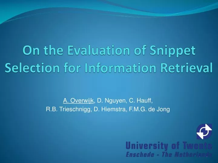 on the evaluation of snippet selection for information retrieval
