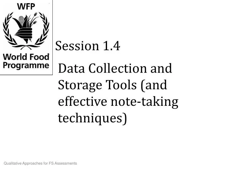 data collection and storage tools and effective note taking techniques