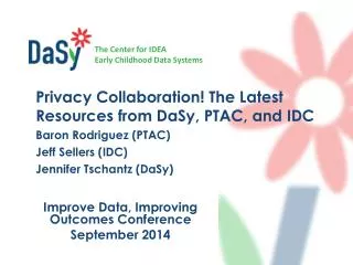 Improve Data, Improving Outcomes Conference September 2014