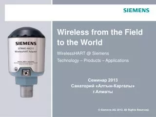 Wireless from the Field to the World