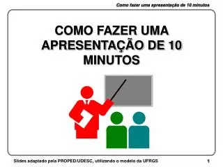 como fazer uma apresenta o de 10 minutos