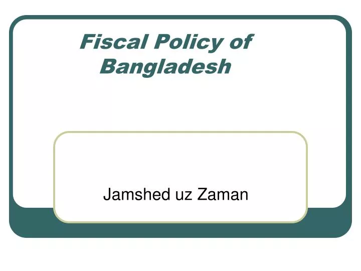 fiscal policy of bangladesh