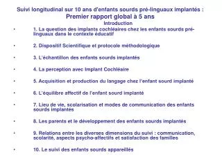 suivi longitudinal sur 10 ans d enfants sourds pr linguaux implant s premier rapport global 5 ans