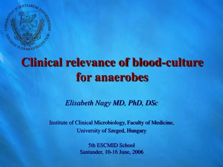 clinical relevance of blood culture for anaerobes