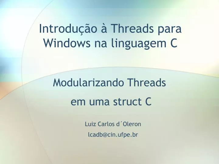 introdu o threads para windows na linguagem c