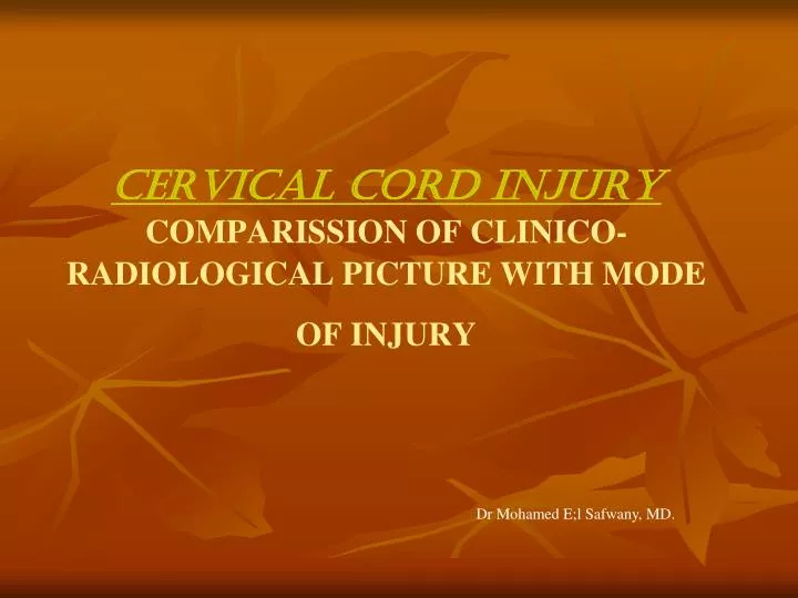 cervical cord injury comparission of clinico radiological picture with mode of injury