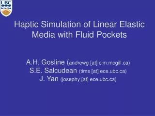 Haptic Simulation of Linear Elastic Media with Fluid Pockets