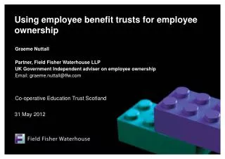 Using employee benefit trusts for employee ownership