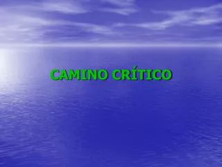 camino cr tico