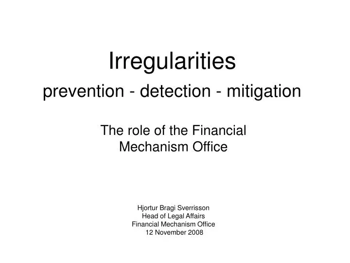 irregularities prevention detection mitigation