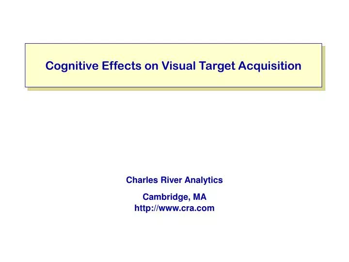 cognitive effects on visual target acquisition