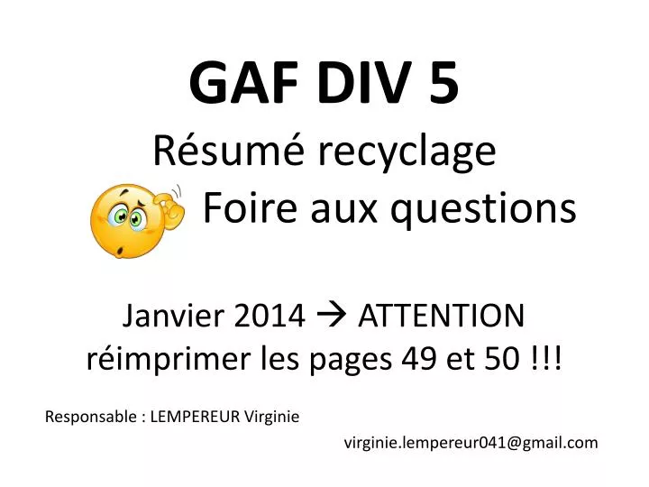 gaf div 5 r sum recyclage foire aux questions janvier 2014 attention r imprimer les pages 49 et 50