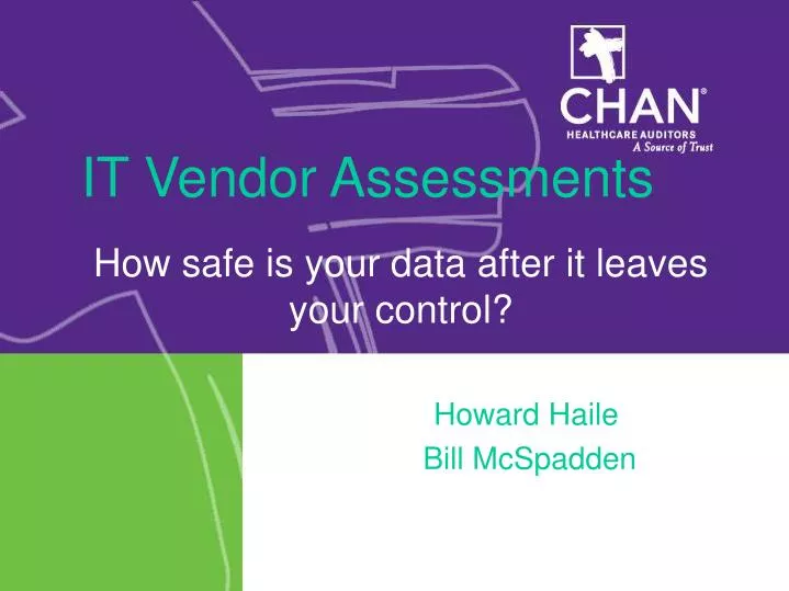 how safe is your data after it leaves your control howard haile bill mcspadden