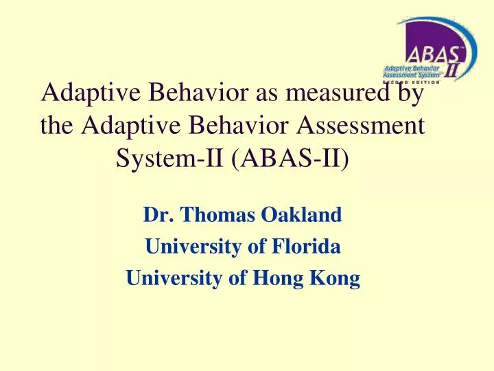 adaptive behavior as measured by the adaptive behavior assessment system ii abas ii