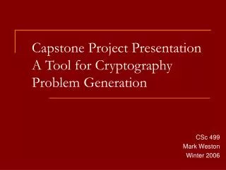 Capstone Project Presentation A Tool for Cryptography Problem Generation