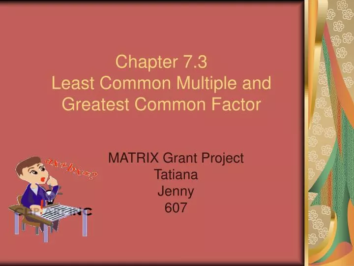 chapter 7 3 least common multiple and greatest common factor