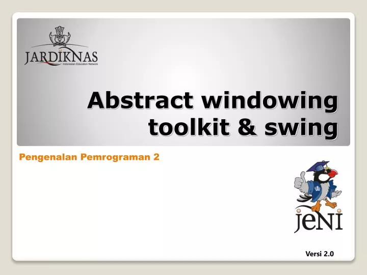 abstract windowing toolkit swing