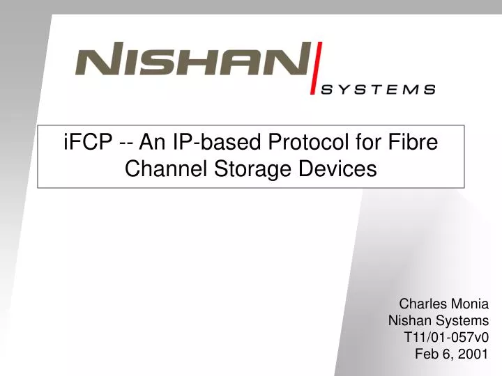 ifcp an ip based protocol for fibre channel storage devices