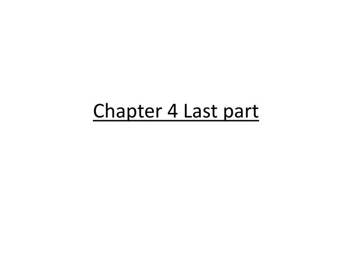 chapter 4 last part