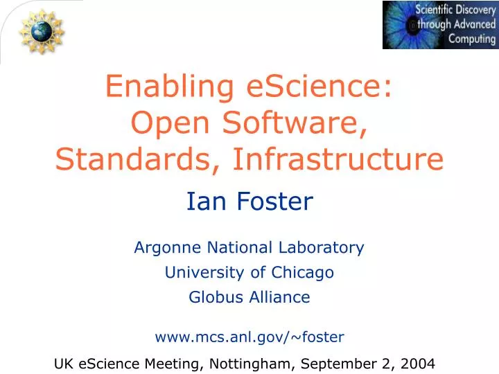 enabling escience open software standards infrastructure