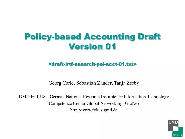 policy based accounting draft version 01 draft irtf aaaarch pol acct 01 txt