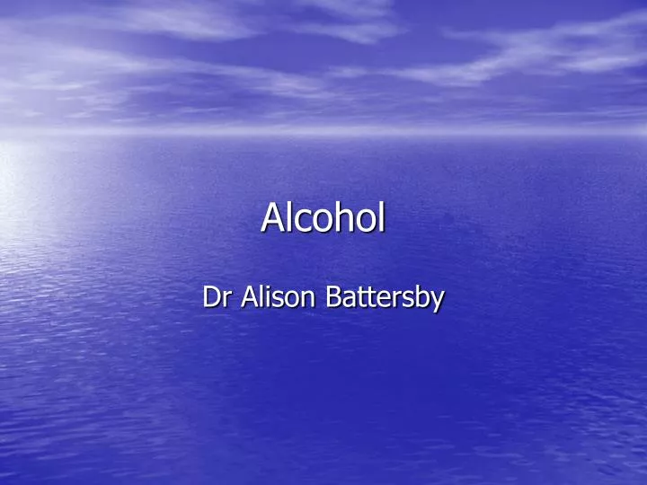 alcohol