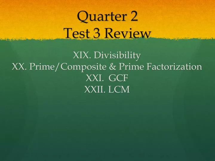 quarter 2 test 3 review